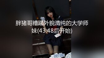 【新片速遞】 【极限反差婊❤️完美露脸】超多漂亮淫妹淫妻淫女友啪啪口交自慰超甄选❤️淫荡爆奶妹吸出你的灵魂 网红御姐内射高潮 [2060M/MP4/01:57:16]