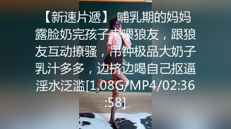 [MP4/447M]10/14最新 美女欧比短短5分钟让小伙连射两发已经受不了了VIP1196