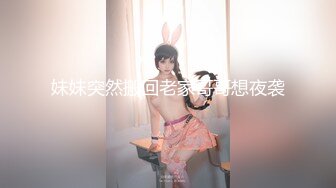 《母子乱伦》我第一次看到小妈的裸体❤️不算很细腻但也算标致剖腹产下面很紧不过很黑[MP4/834MB]