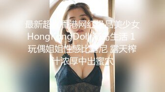 女神级极品性感长发美女酒店全心全意服务包养她的中年土豪男,口活了得,小蛮腰不停扭动,快速抽插干的淫叫不止.国语!