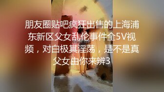 (教学破处18岁弟弟) (上集) GV男星现场教学调教18岁弟弟破处做攻如何肛交