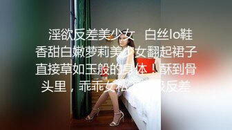 ❤️清纯甜美小可爱❤️可爱学妹小狗〖软萌兔兔酱〗双马尾小可爱变身勾人小妖精，你也想成为双马尾lo娘的驾驶员吗[638M/MP4/10:50]