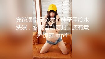 STP27169 ED Mosaic 爸爸说大学没毕业前不准交男朋友叛逆少女却跟ED许愿想尝试一次四个男朋友的感觉