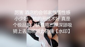 ❤️只约漂亮的美人妻，各种露脸反差小姐姐被花式爆肏，全是极品妞真羡慕，推特20W粉大V网黄【秀才】最新私拍