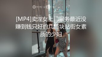 剛做完醫美微創手術愛美的學生妹,後庭花插入床腿把手,衛生間扶腰後入