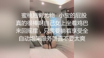 双飞美女被我狂操【出各大神合集EDC小郎君yqk唐猫先生秦夯呆强推哥