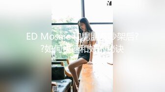 甜美20小妹新人来袭！大长腿和炮友操逼，灵活小舌头舔屌，跪在椅子上后入美臀