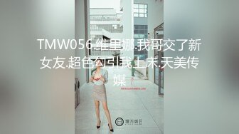 口交，女上，后入大屁股母狗