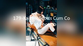 179-Kristen Scotts Cum Covered Footjob