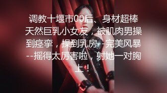 [MP4]STP25843 女主播白虎大神回归，网红脸妹子，无套肛交，口交啪啪操逼 VIP2209