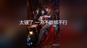 【超顶❤️约炮猎艳】ob大神✿ 各路良家嫩模皆为胯下玩物 御姐 少女 美少妇淫骚无比 丝袜高跟情趣拉满 狂肏尤物[2.6G/MP4/2:48:13]