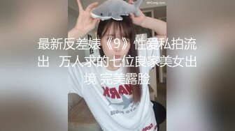 【极品私密按摩】香艳美少妇按摩私处保养 湿嫩敏感鲍鱼裂缝 灵巧手法挑逗阴户 爽到自己掰穴阴蒂高潮 失声痉挛