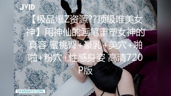 兄弟的清純女友 被我迷晕后干到高潮