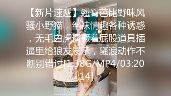 [MP4/ 479M] 漂亮大奶肉丝美眉吃鸡啪啪 先帮小哥哥爆来一发 吃饱好操逼 再内射来一发