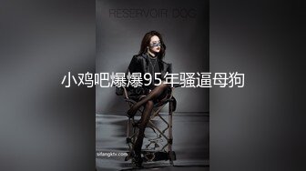 天赋异禀的高潮女王，远镜头完美呈现好身材 中文字幕